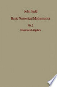 Basic Numerical Mathematics: Vol 2: Numerical Algebra /