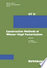 Constructive Methods of Wiener-Hopf Factorization