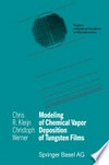 Modeling of Chemical Vapor Deposition of Tungsten Films