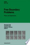 Free Boundary Problems: Theory and Applications /