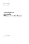 Travelling Waves in Nonlinear Diffusion-Convection Reaction