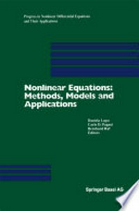 Nonlinear Equations: Methods, Models and Applications