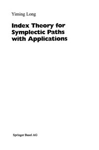Index Theory for Symplectic Paths with Applications
