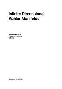 Infinite Dimensional Kähler Manifolds