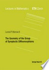 The Geometry of the Group of Symplectic Diffeomorphism
