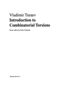 Introduction to Combinatorial Torsions