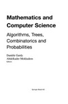 Mathematics and Computer Science: Algorithms, Trees, Combinatorics and Probabilities /