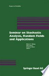 Seminar on Stochastic Analysis, Random Fields and Applications: Centro Stefano Franscini, Ascona, September 1996 