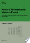 Pattern Formation in Viscous Flows: The Taylor-Couette Problem and Rayleigh-Bénard Convection /