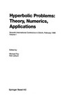 Hyperbolic Problems: Theory, Numerics, Applications: Seventh International Conference in Zürich, February 1998 Volume I /