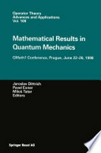 Mathematical Results in Quantum Mechanics: QMath7 Conference, Prague, June 22–26, 1998 /