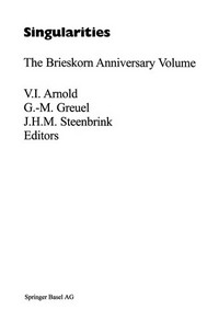 Singularities: The Brieskorn Anniversary Volume 