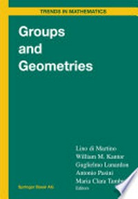 Groups and Geometries: Siena Conference, September 1996 