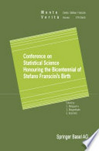 Conference on Statistical Science Honouring the Bicentennial of Stefano Franscini’s Birth: Ascona November 18–20, 1996 /