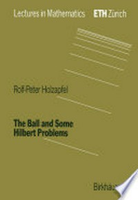The Ball and Some Hilbert Problems