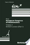 First European Congress of Mathematics: Paris, July 6-10, 1992 Volume I Invited Lectures (Part 1) 