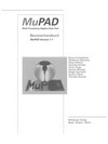 MuPAD Multi Processing Algebra Data Tool: Benutzerhandbuch MuPAD Version 1.1 /