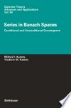 Series in Banach Spaces: Conditional and Unconditional Convergence