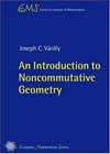 An introduction to noncommutative geometry 