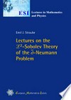 Lectures on the L²-Sobolev theory of the [d-bar]-Neumann problem /