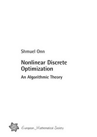 Nonlinear discrete optimization: an algorithmic theory