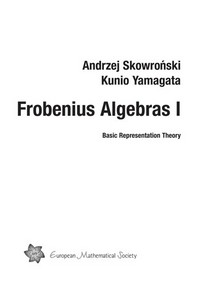 Frobenius algebras I: basic representation theory
