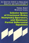 Sobolev spaces of fractional order, Nemytskij operators, and nonlinear partial differential equations 