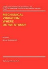 Mechanical vibration: where do we stand?