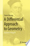 A Differential Approach to Geometry: Geometric Trilogy III 