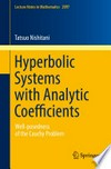 Hyperbolic Systems with Analytic Coefficients: Well-posedness of the Cauchy Problem 