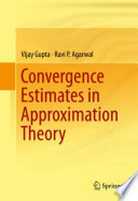 Convergence Estimates in Approximation Theory