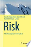 Risk - A Multidisciplinary Introduction