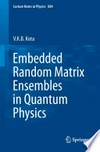 Embedded random matrix ensembles in quantum physics