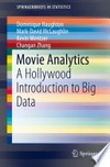 Movie Analytics: A Hollywood Introduction to Big Data /