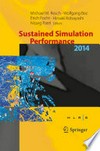 Sustained Simulation Performance 2014: Proceedings of the joint Workshop on Sustained Simulation Performance, University of Stuttgart (HLRS) and Tohoku University, 2014 