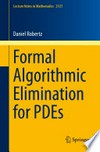Formal Algorithmic Elimination for PDEs