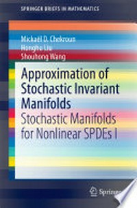 Approximation of Stochastic Invariant Manifolds: Stochastic Manifolds for Nonlinear SPDEs I /
