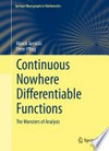 Continuous Nowhere Differentiable Functions: The Monsters of Analysis /