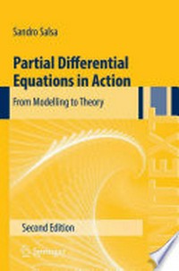Partial Differential Equations in Action: From Modelling to Theory 