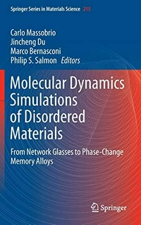 Molecular dynamics simulations of disordered materials: from network glasses to phase-change memory alloys
