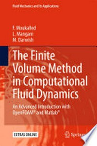 The finite volume method in computational fluid dynamics: an advanced introduction with OpenFOAM and Matlab
