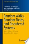 Random walks, random fields, and disordered systems
