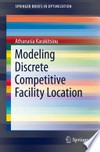 Modeling Discrete Competitive Facility Location