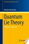 Quantum Lie theory: A Multilinear Approach