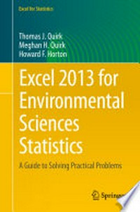 Excel 2013 for Environmental Sciences Statistics: A Guide to Solving Practical Problems /
