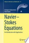 Navier–Stokes Equations: An Introduction with Applications /