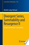 Divergent Series, Summability and Resurgence II: Simple and Multiple Summability 