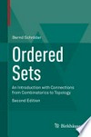 Ordered Sets: An Introduction with Connections from Combinatorics to Topology 