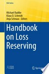 Handbook on Loss Reserving