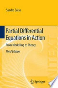 Partial Differential Equations in Action: From Modelling to Theory 